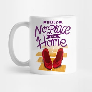 No Place like Home Mug